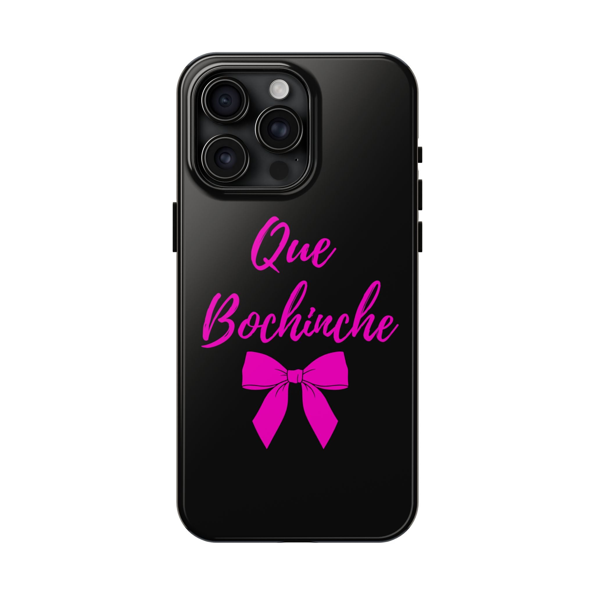 Que Bochinche Phone Case — Pink Script & Bow Tough Protective Cover
