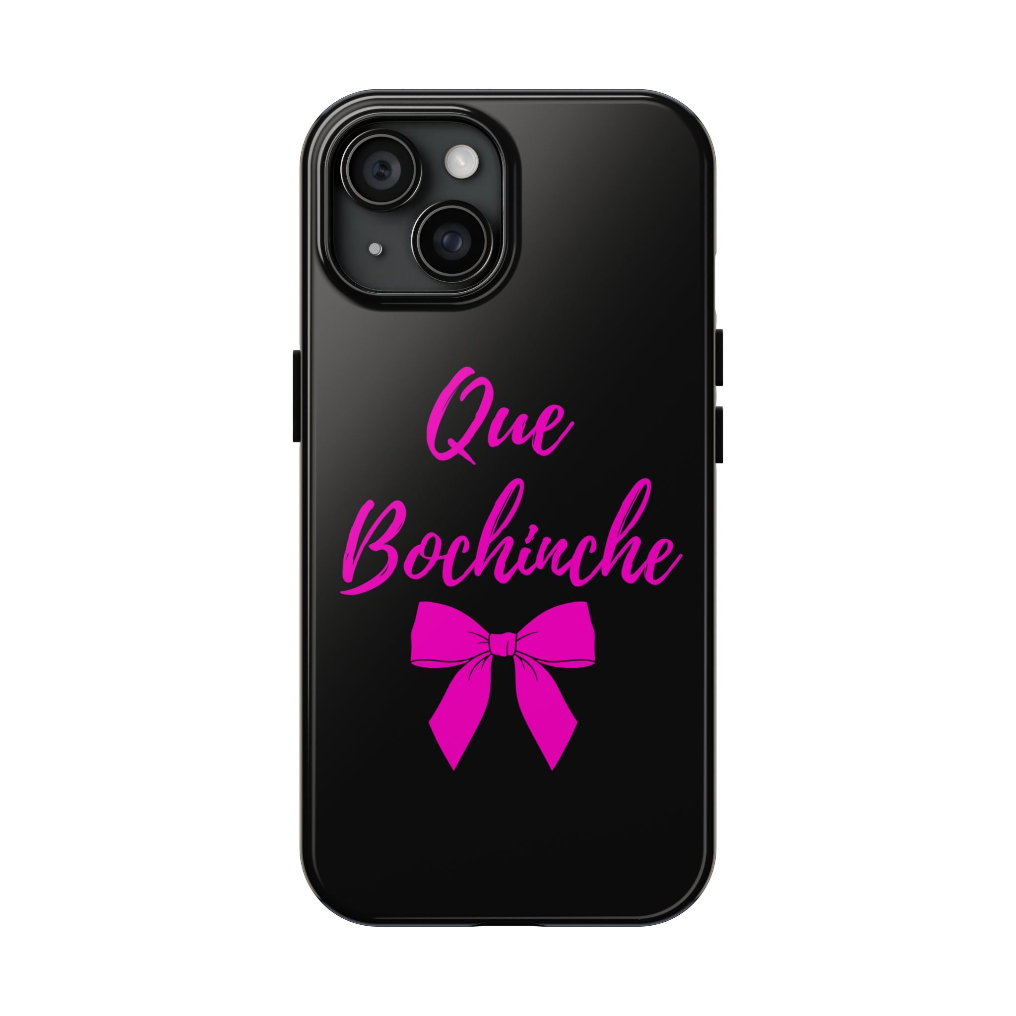 Que Bochinche Phone Case — Pink Script & Bow Tough Protective Cover